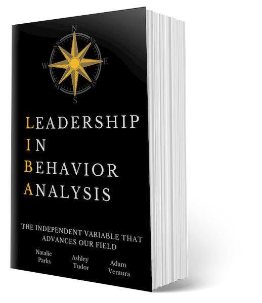 Leadership in Behavior Analysis (LIBA)